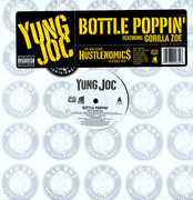 Bottle Poppin' , Yung Joc