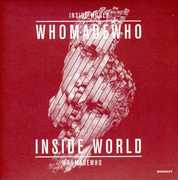 Inside World , WhoMadeWho