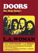 The Doors: Mr. Mojo Risin': The Story of L.A. Woman , The Doors