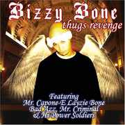 Thugs Revenge , Bizzy Bone