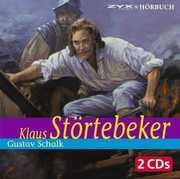 Klaus Stortebeker , Gustav Schalk