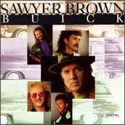 Buick , Sawyer Brown