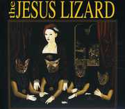 Liar [Remastered] [Bonus Tracks] [Deluxe Edition] , The Jesus Lizard