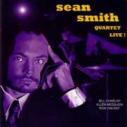 Sean Smith Quartet Live , Sean Smith