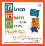 Listen Learn & Grow: Playtime Imagination /  Various , Various Artists