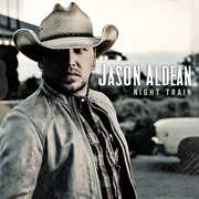 Night Train , Jason Aldean