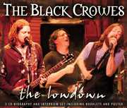 Lowdown Unauthorized , The Black Crowes