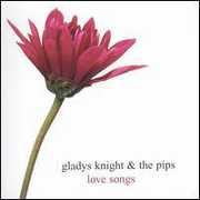 Love Songs , Gladys Knight & the Pips