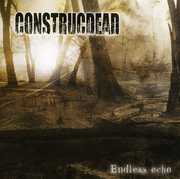 Endless Echo , Construcdead