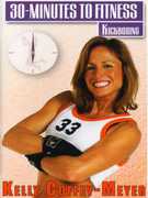 30 Minutes to Fitness: Kickboxing With Kelly Coffey-Meyer , Kelly Coffey-Meyer