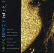 Freak Miracle , Katie Bull