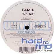 Oh No , Famil