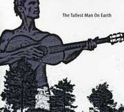 The Tallest Man On Earth , The Tallest Man on Earth