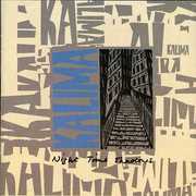 Night Time Shadows + Singles , Kalima
