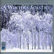 Winter's Solstice: Silver Anniversary Edition , Various Artists