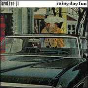 Rainy Day Fun , Brother JT