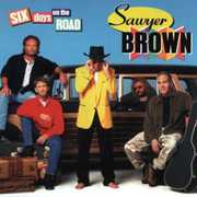 Six Days on the Road , Sawyer Brown