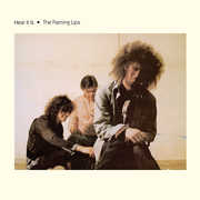 Hear It Is , The Flaming Lips