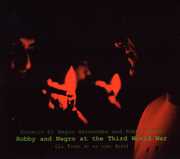 Robby and Negro At The Third World War , Horacio "El Negro" Hern ndez