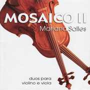 Mosaico II: Duos Para Viola E Violino [Import] , Mariana Salles