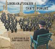 Can't Forget: A Souvenir of the Grand Tour , Leonard Cohen