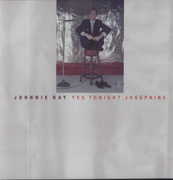 Yes Tonight Josephine , Johnnie Ray