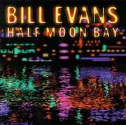 At Half Moon Bay , Bill Evans