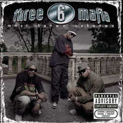 Most Known Unknown [Explicit Content] , Three 6 Mafia