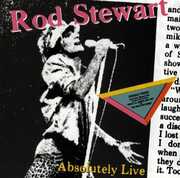 Absolutely Live , Rod Stewart