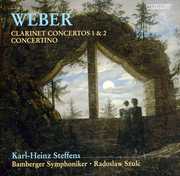 Clarinet Concertos 1 & 2 & Concertino , Karl-Heinz Steffens