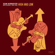 High & Low , Sam Kirmayer