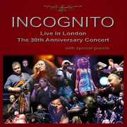 Live in London: The 30th Anniversary , Incognito
