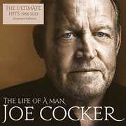 Life Of A Man: Ultimate Hits 1968-2013 [Import] , Joe Cocker