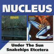 Under the Sun /  Snakehips Etcetera [Import] , Nucleus