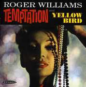 Temptation and Yellow Bird , Roger Williams