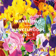 Wankelmoods, Vol. 1 , Wankelmut