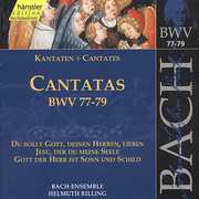 Sacred Cantatas BWV 77-79 , Helmuth Rilling