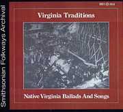 Native Virginia Ballads & Songs / Various , Various Artists