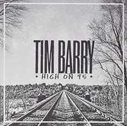 High On 95 , Tim Barry