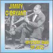 Mystery Man of Jazz , Jimmy O'Bryant
