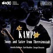 Kamp Songs and Satire from Theresienstadt