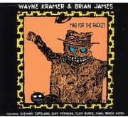 Mad for the Racket , Wayne Kramer
