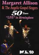 50 Years: Live in Birmingham , Margaret Allison