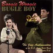 Boogie Woogie Bugle Boy , U.S. Army Field Jazz Band