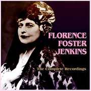 The Complete Recordings , Florence Foster Jenkins