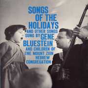 Songs of the Holidays and Other Songs , Gene Bluestein