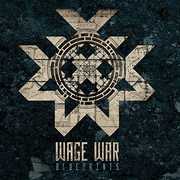 Blueprints , Wage War