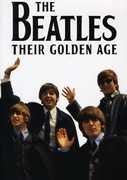 Their Golden Age , The Beatles