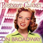 On Broadway , Rosemary Clooney