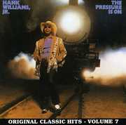Pressure Is on , Hank Williams Jr.